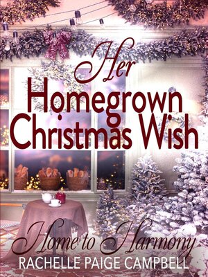 cover image of Her Homegrown Christmas Wish